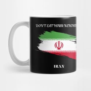 Iranian Pride, Don't eat your neighbor Mug